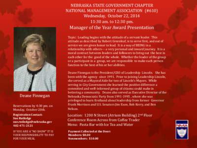 NEBRASKA STATE GOVERNMENT CHAPTER NATIONAL MANAGEMENT ASSOCIATION (#610) Wednesday, October 22, [removed]:30 am. to 12:30 pm.  Manager of the Year Award Presentation