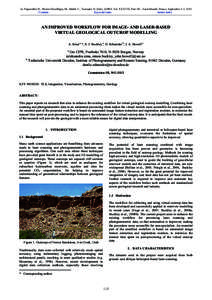 In: Paparoditis N., Pierrot-Deseilligny M., Mallet C., Tournaire O. (Eds), IAPRS, Vol. XXXVIII, Part 3B – Saint-Mandé, France, September 1-3, 2010 Contents Keyword index Author index  AN IMPROVED WORKFLOW FOR IMAGE- A