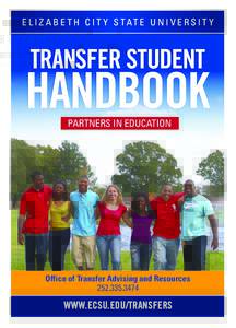 Transfer HandBook4_Layout[removed]:43 PM Page 1  E L I Z A B E T H C I T Y S TAT E U N I V E R S I T Y TRANSFER STUDENT