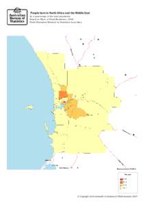 People born in North Africa and the Middle East  As a percentage of the total population Based on Place of Usual Residence, 2006 Perth (Statistical Division) by Statistical Local Area