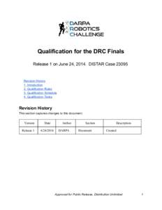       Qualification for the DRC Finals     Release 1 on June 24, 2014.  DISTAR Case 23095 
