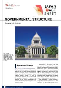 Web Japan http://web-japan.org/ GOVERNMENTAL STRUCTURE Changing with the times
