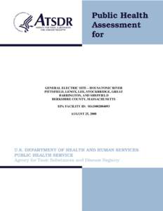 Organochlorides / Polychlorinated biphenyl / Soil contamination / Pittsfield /  Massachusetts / Housatonic River / Great Barrington /  Massachusetts / Stockbridge /  Massachusetts / Lenox /  Massachusetts / Sheffield /  Massachusetts / Geography of Massachusetts / Berkshire County /  Massachusetts / Geography of the United States