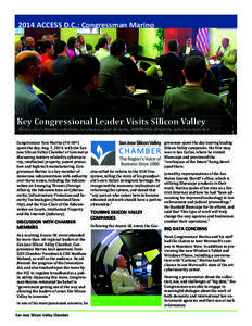 2014 ACCESS D.C.: Congressman Marino  Key Congressional Leader Visits Silicon Valley Meets SJSV Chamber members to discuss cyber security, intellectual property, patent protection Congressman Tom Marino (PA-10th) spent t