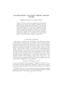 ENLARGEABILITY AND INDEX THEORY: INFINITE COVERS BERNHARD HANKE AND THOMAS SCHICK Abstract. In [5] we showed non-vanishing of the universal index elements in the K-theory of the maximal C ∗ -algebras of the fundamental