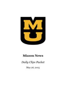 Mizzou News Daily Clips Packet May 26, 2015 MU Chancellor Gives Keynote at Mexico Military Academy