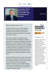 C lick to view this em ail in a browser  Scott Walker, CEO of Midland Tomorrow Awarded IEDC CEcD Re-certification for