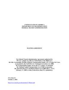 United States Department of Transportation / Administration of federal assistance in the United States / Government procurement in the United States / Australia–United States Free Trade Agreement / Transportation in the United States / Federal Transit Administration / Public transportation in the United States