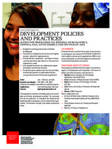 EXECUTIVE MASTER  DEVELOPMENT POLICIES AND PRACTICES  Access the programme via regional hubs in Africa,