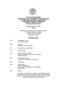 STATE OF TENNESSEE  DEPARTMENT OF COMMERCE AND INSURANCE  500 JAMES ROBERTSON PARKWAY, SECOND FLOOR  TENNESSEE ATHLETIC COMMISSION  NASHVILLE, TENNESSEE 37243­0572 