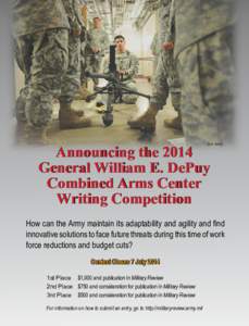 Military Review Announcing the 2014 General William E. DePuy Combined Arms Center Writing Competition