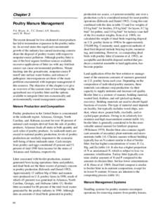 Chapter 3 Poultry Manure Management P.A. Moore, Jr., T.C. Daniel, A.N. Sharpley, and C.W. Wood  The recent demand for low-cholesterol meat products