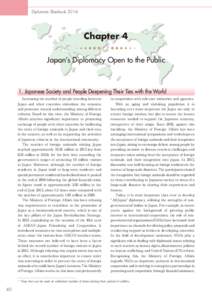 Diplomatic BluebookChapter 4 Japan’s Diplomacy Open to the Public  1. Japanese Society and People Deepening Their Ties with the World