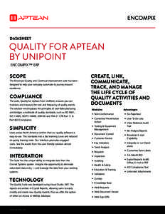 DATASHEET  QUALITY FOR APTEAN BY UNIPOINT ENCOMPIX™ ERP