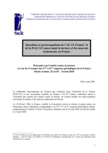 Fédération internationale de l’Action des chrétiens pour l’abolition de la Torture International Federation of Action by Christians for the Abolition of Torture Federación Internacional de la Acción de los Crist