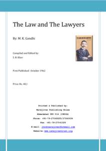 Lawyer / Shankarlal Banker / Barrister / Hunting the Lion–An eyewitness record of 1922 trial of Mahatma Gandhiji / Ravishankar Shukla / Law / Indian independence activists / Legal professions