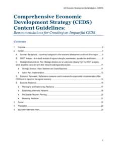 US Economic Development AdministrationComprehensive Economic Development Strategy (CEDS) Content Guidelines: Recommendations for Creating an Impactful CEDS