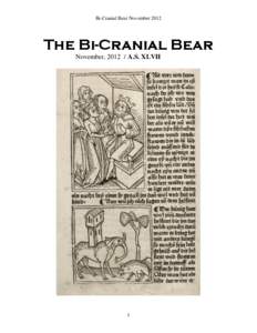 Bi-Cranial Bear November[removed]The Bi-Cranial Bear November, [removed]A.S. XLVII  1