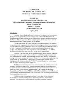 Trucking industry in the United States / Ethics / Dangerous goods / Federal Motor Carrier Safety Administration / Peak oil / Brigham McCown / Pipeline and Hazardous Materials Safety Administration / Safety / Transport