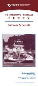 THE JAMESTOWN – SCOTLAND  F E R R Y Summer Schedule[removed]VA-FERRY