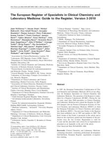 Article in press - uncorrected proof Clin Chem Lab Med 2010;48(7):999–1008  2010 by Walter de Gruyter • Berlin • New York. DOI[removed]CCLM[removed]The European Register of Specialists in Clinical Chemistry and L