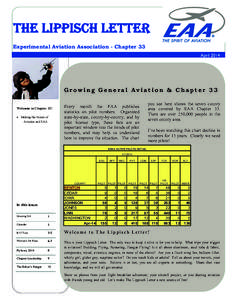 THE LIPPISCH LETTER Experimental Aviation Association - Chapter 33 April 2014 Growing General Aviation & Chapter 33 Welcome to Chapter 33!