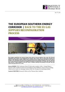 July 17th, 2012  THE EUROPEAN SOUTHERN ENERGY CORRIDOR | BACK TO THE EU GAS  SUPPLIES RECONFIGURATION