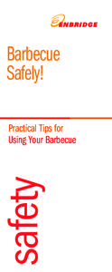 Barbecue Safely! ­­­­­­­­safety  Practical Tips for