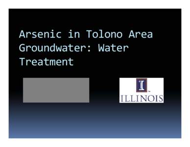 Arsenic in Tolono Area Groundwater: Water Treatment
