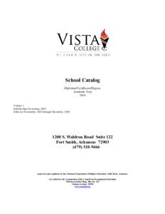 School Catalog Diploma/Certificate/Degree Academic YearVolume 1