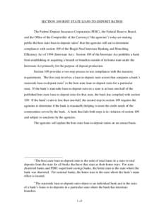 SECTION 109 HOST STATE LOAN-TO-DEPOSIT RATIOS The Federal Deposit Insurance Corporation (FDIC), the Federal Reserve Board, and the Office of the Comptroller of the Currency (“the agencies”) today are making public th