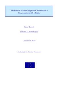 Evaluation of EC support to Ukraine - Ref[removed]Main report
