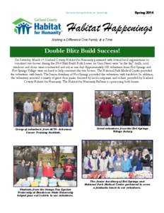 Garland County Habitat for Humanity  Spring 2014 Habitat Happenings Making a Difference One Family at a Time