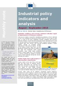 Monthly note In October 2012, the EU adopted a new Industrial Policy Communication in order to favour a