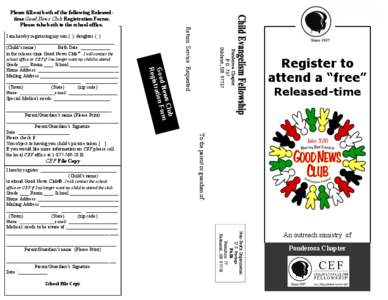 school office or CEF if I no longer want my child to attend.  CEF File Copy