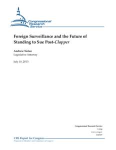 Mass surveillance / Privacy of telecommunications / Privacy law / National Security Agency / Signals intelligence / Foreign Intelligence Surveillance Act / Standing / Lujan v. Defenders of Wildlife / Fourth Amendment to the United States Constitution / National security / Law / Surveillance