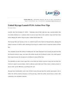 Open Travel Alliance / Economy of the United States / Low-cost airlines / Minimum wage / US Airways / Skycap / United Airlines / Lawsuit / Fair Labor Standards Act / Transport / Aviation / Star Alliance