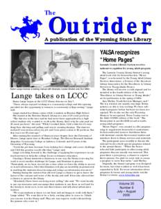 The  Outrider A publication of the Wyoming State Library