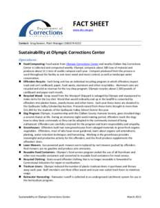 FACT SHEET www.doc.wa.gov Contact: Greg Banner, Plant Manager[removed]Sustainability at Olympic Corrections Center