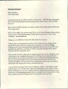 Opening Statement Wilfred Bartlett Green Bay South From the district of: In 1993 the district of Green Bay: 1996 Windsor-Springdale: Now Grand Falls- Windsor-Green Bay South, who knows what it will be called