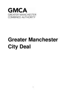 Metropolitan boroughs / North West England / Association of Greater Manchester Authorities / Manchester / Local enterprise partnership / Infrastructure / Trafford / Local government in England / Local government in the United Kingdom / Greater Manchester