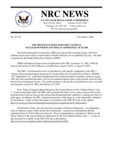 Energy in the United States / Fort Calhoun Nuclear Generating Station / Nuclear Regulatory Commission / Nuclear safety in the United States / H. B. Robinson Nuclear Generating Station / Nuclear licensing / Nuclear technology / Nuclear energy in the United States / Nuclear safety