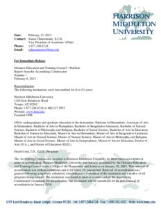 Date: February 13, 2013 Contact: Susan Chiaramonte, E.J.D. Vice President of Academic Affairs Phone: [removed]