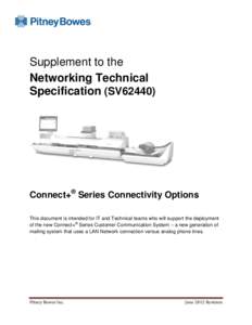 Supplement to the Networking Technical Specification (SV62440) Connect+® Series Connectivity Options This document is intended for IT and Technical teams who will support the deployment