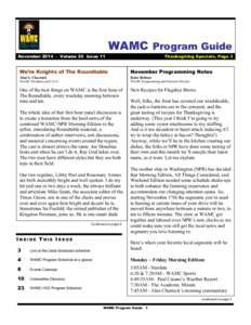 WAMC Program Guide November[removed]Volume 20 Issue 11 Thanksgiving Specials, Page 3  We’re Knights of The Roundtable
