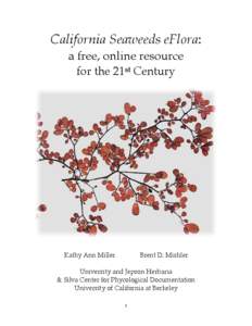 California Seaweeds eFlora: ! a free, online resource ! for the 21st Century! ! Kathy Ann Miller