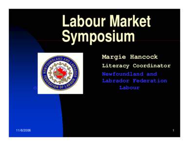 Labour Market Symposium Margie Hancock of