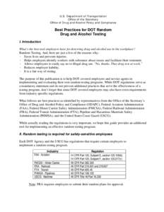 U.S. Department of Transportation Office of the Secretary Office of Drug and Alcohol Policy and Compliance Best Practices for DOT Random Drug and Alcohol Testing