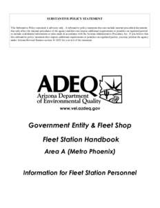 SUBSTANTIVE POLICY STATEMENT This Substantive Policy statement is advisory only. A substantive policy statement does not include internal procedural documents that only affect the internal procedures of the agency and do