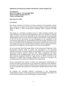 Submission	
  of	
  Paul	
  Jessop,	
  Founder	
  and	
  Director,	
  County	
  Analytics	
  Ltd	
   	
   In	
  response	
  to	
   Library	
  of	
  Congress	
  -­‐	
  US	
  Copyright	
  Office	
  